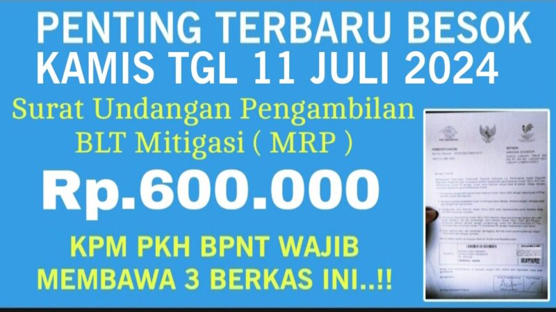 Penting Terbaru Besok Kamis Surat Undangan Blt Mrp Ribu Kpm Pkh Bpnt Bapak Ibu Kpm Siapkan